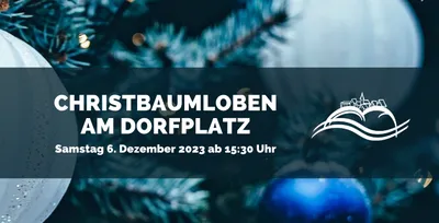 Weihnachten am Dorfplatz (Baumloben)