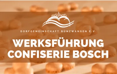 KKC – Werksführung Confiserie Bosch