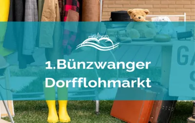 1. Bünzwanger Dorfflohmarkt